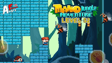 Mano Jungle Adventure - Level 52 / Gameplay Walkthrough (Android, iOS)