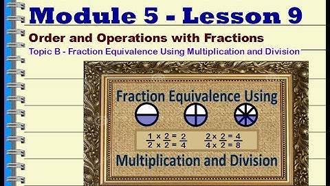 Grade 4 Mod 5 Lesson 9