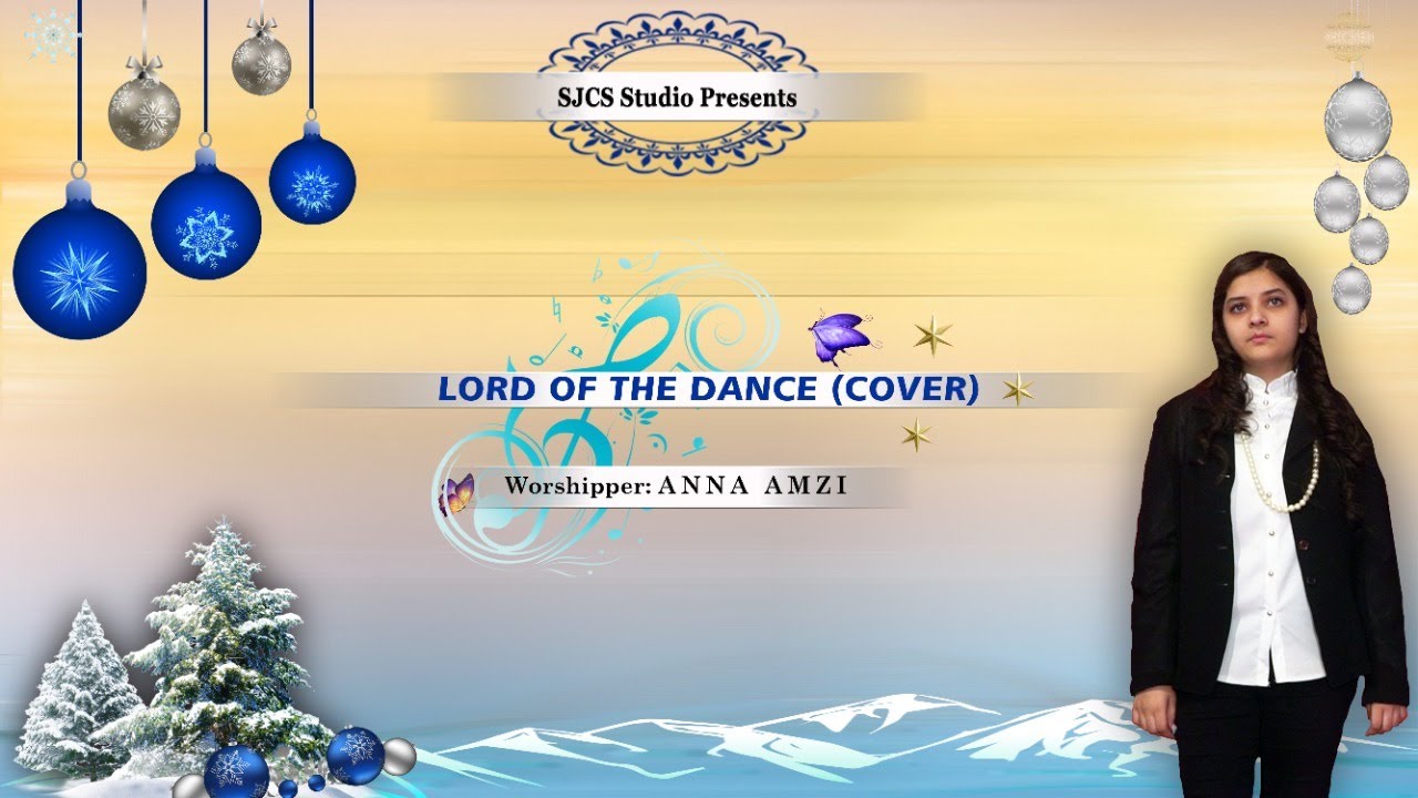 Lord Of The Dance | Anna Amzi | SJCS Studio