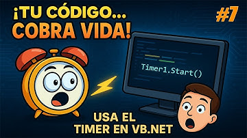 #7 Curso Visual Basic.NET – Aprende a Usar el Timer Paso a Paso