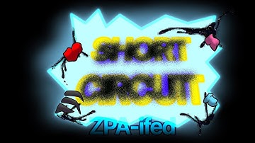 Short Circuit-ZPA-Ifed/Broken Strings Concept! (!Flashing Lights!)