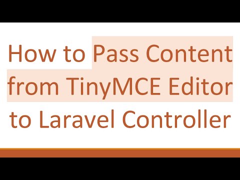 How to Pass Content from TinyMCE Editor to Laravel Controller