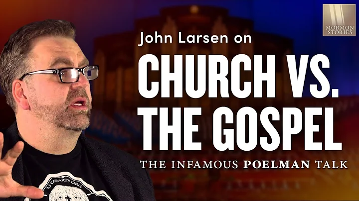 1631: John Larsen - The Church vs The Gospel: The Infamous Poelman Talk