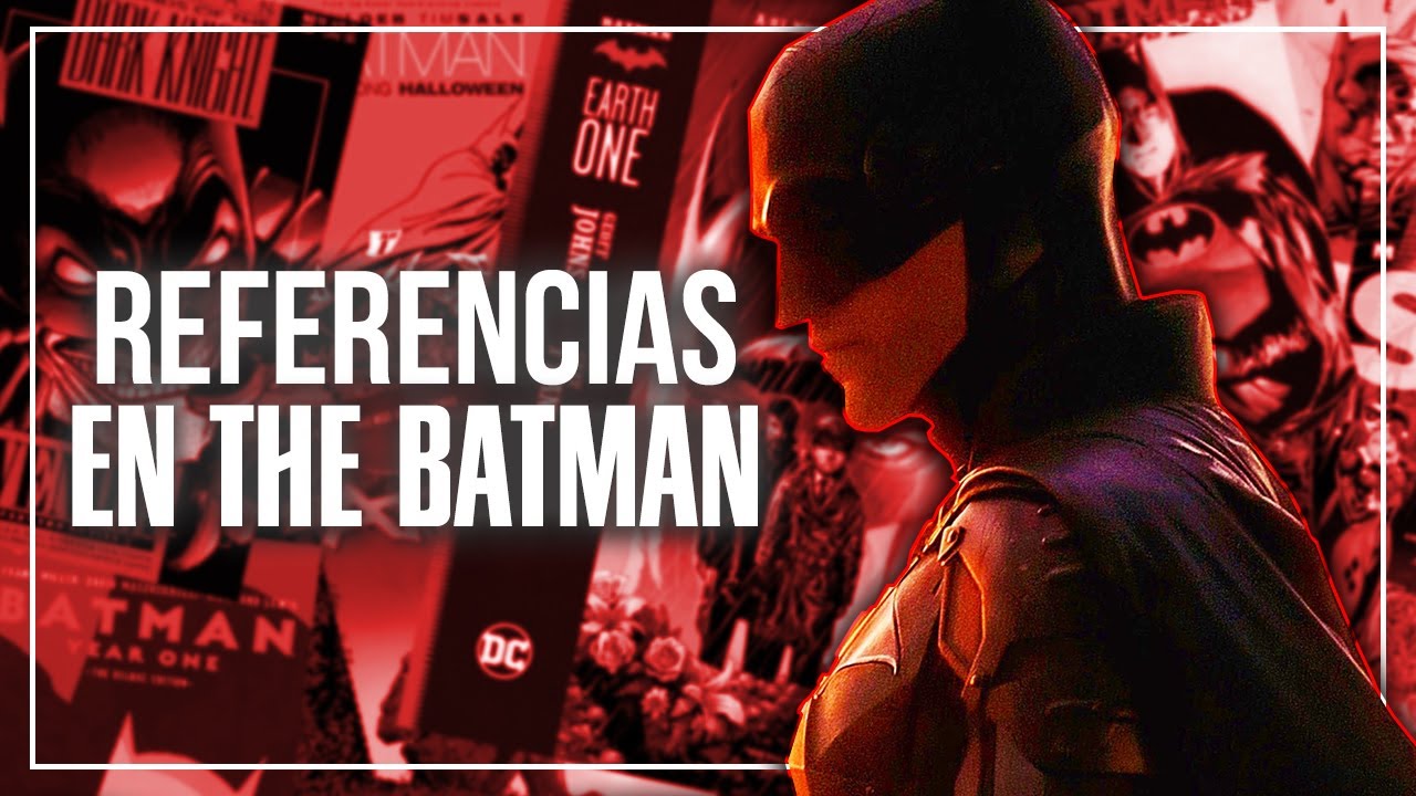 TODAS las REFERENCIAS a los COMICS en THE BATMAN - Easter eggs - YouTube