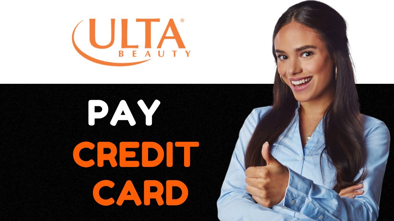 How to Pay Ulta Credit Card Ulta Beauty. - YouTube