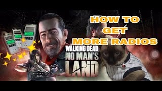 HOW TO GET LOTS OF RADIOS IN THE WALKING DEAD NO MAN'S LAND HD screenshot 5