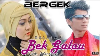 BEK GALAU balasan - AYU KARTIKA (official video music)