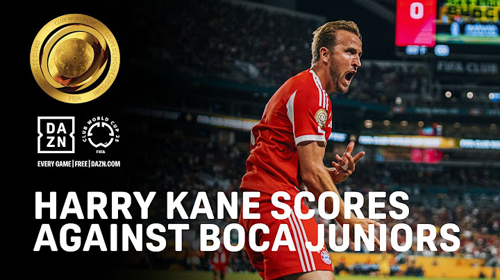 Harry Kane Scores His First Club World Cup Goal Vs. Boca Juniors