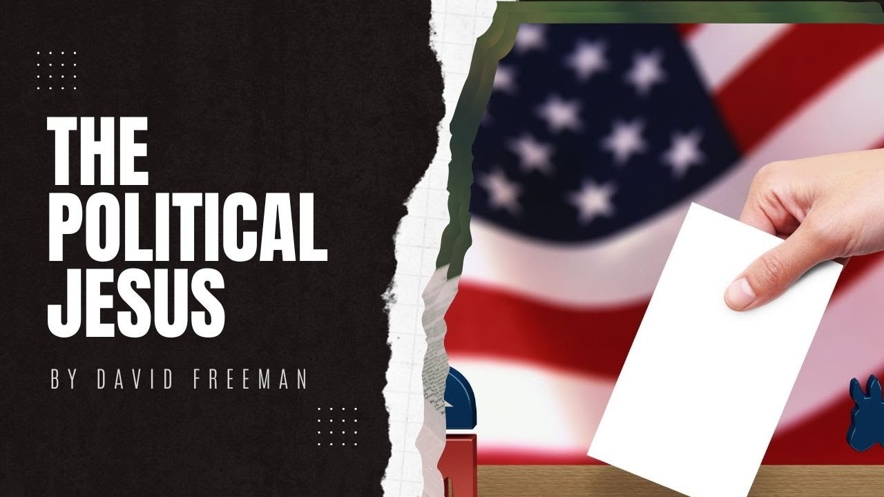 Is That Really In The Bible? The Political Jesus. By David Freeman