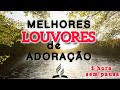 Melhores louvores de adorao adventista