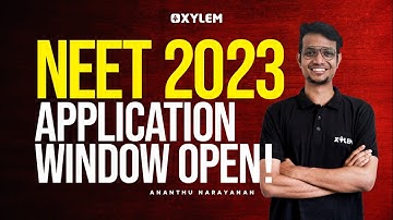 NEET 2023 APPLICATION FORM OUT - NEET 2023 REGISTRATION STARTED | XYLEM NEET