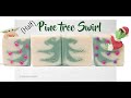 Pine tree swirl - Cold process soap - Grinch soap