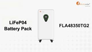 Fla48350Tg2 Battery Introduction - Power Up Your Home With Smarter Energy Storage