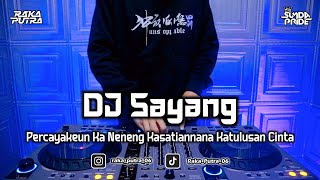 DJ SAYANG HENDY RESTU | BOOTLEG REMIX SUNDA 2024 TERBARU