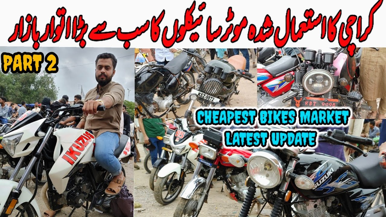Cheapest bikes market karachiUsed bikes market in karachiSunday bikes