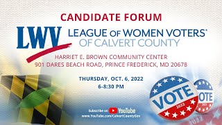 League Of Women Voters Candidate Forum - Calvert County, MD - 10/06/22