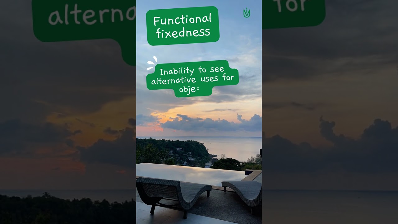 The Functional Fixedness Bias: Why We Can't See Alternative Uses for Objects 