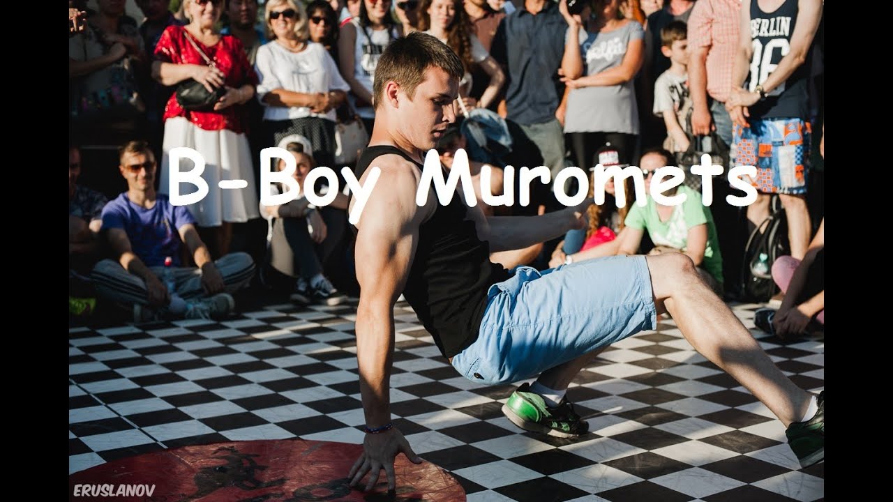 B-Boy Muromets(Dance video)