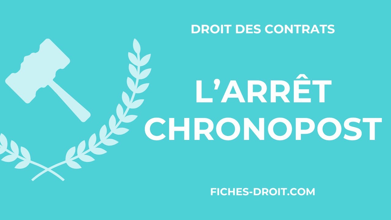 L'arrêt Chronopost du 22 octobre 1996