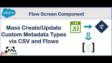 Flow Screen Component Demo : Mass Create/Update Custom Metadata Records via CSV and Flows