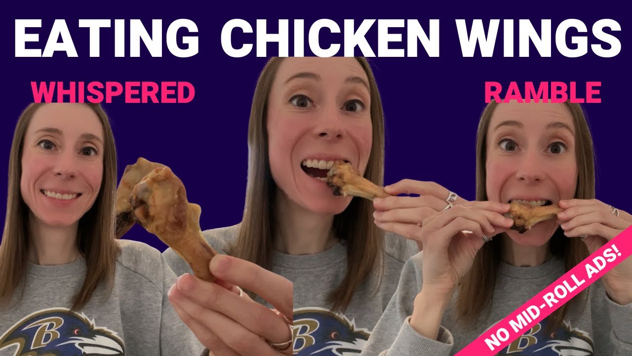 ASMR Eating Chicken Wings and Whispered Ramble
