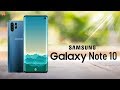 Samsung Galaxy Note 10 Launch, Release Date, Price, Specs, Features, Camera, Leaks, Concept