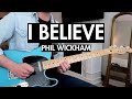 I Believe | Lead Guitar | Phil Wickham