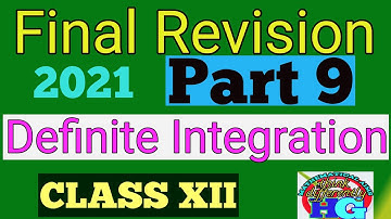 Final Revision 2021 and Suggestions for Definite Integration || CLASS 12/S.N.Dey