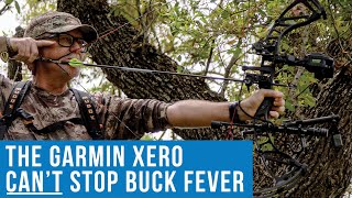 The Garmin Xero Cant Stop Buck Fever