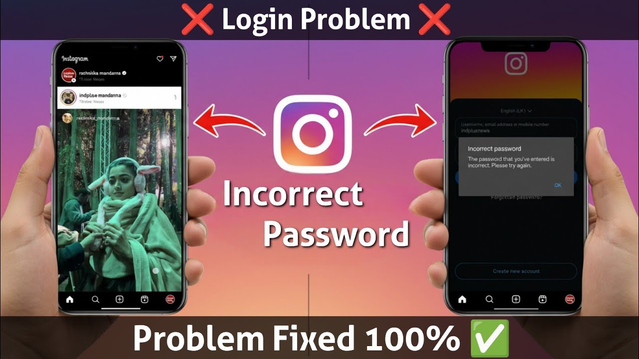 Instagram Incorrect Password Problem Fixed | Instagram Login Problem ...