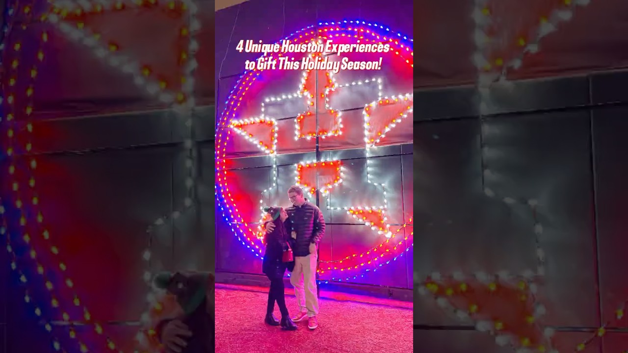 4 Unique Houston Experiences to Gift This Holiday Season! ✨ 