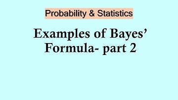 Probability and Statistics | Bayes