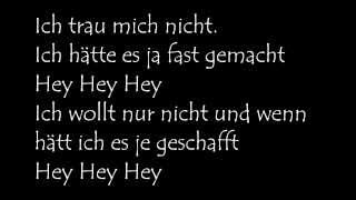 Ich trau mich nicht Lyrics