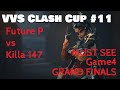 FUTURE P vs KILLA147 Игра 4 Must See | ВВС Кубок | Турнир Виви | VVS Clash Cup 2020 11 Кубок ВВС