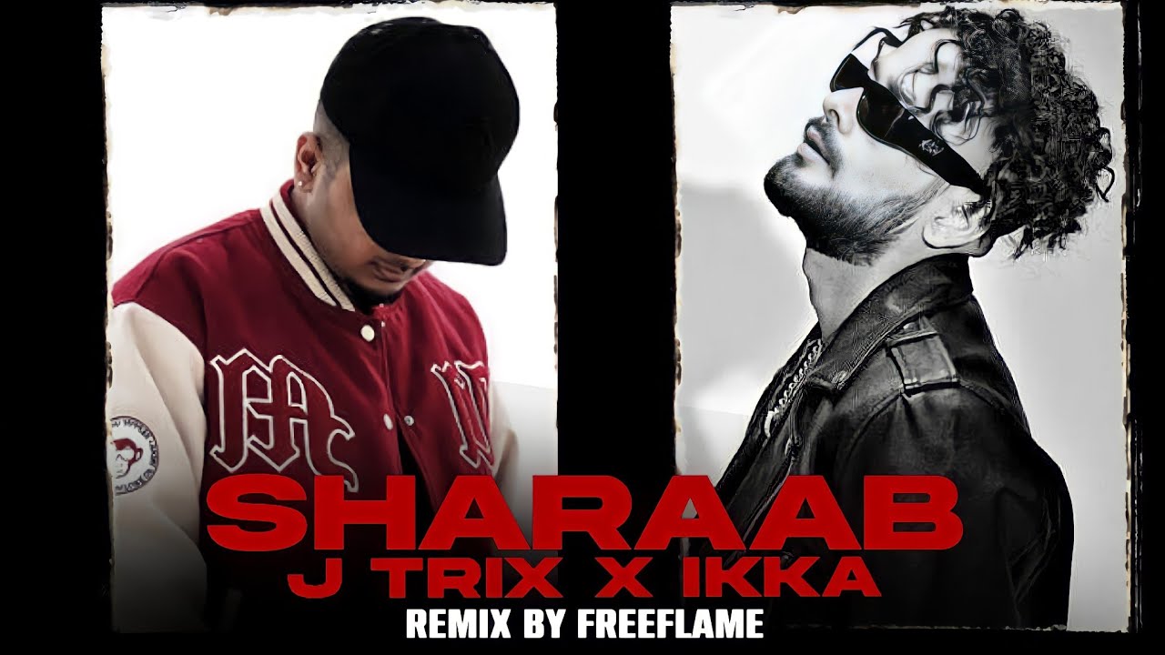 Sharaab   J Trix Ft Ikka Official Music Video