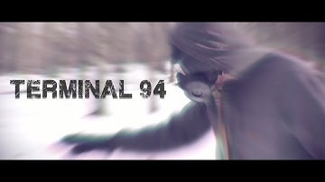 Terminal 94 - An Award Winning Post Apocalyptic Short Film (HD)