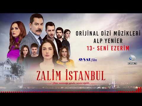 Zalim İstanbul Soundtrack - 13 Seni Ezerim (Alp Yenier)