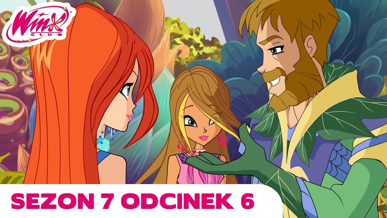 Winx Club - PEŁNY ODC - Sezon 7 Odcinek 6