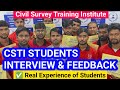 👉 “CSTI Students Speak Out | Real Feedback & Civil Surveyor Interview Questions and Answers”