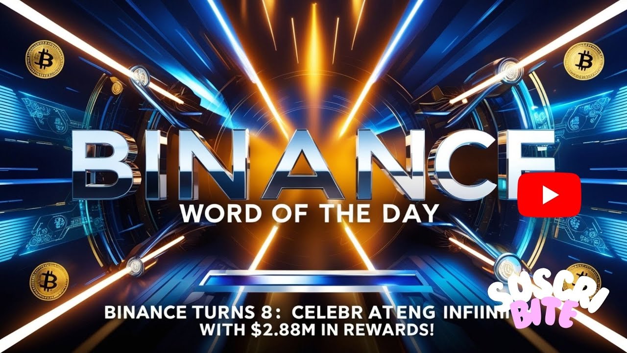 ✨ PALABRA del DÍA de BINANCE 💎  🔐 Binance 8YA 🚀 Binance Turns 8 Celebrate Infinity with $2 88M in