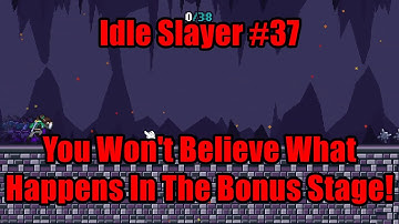 Idle Slayer #37 - You Won