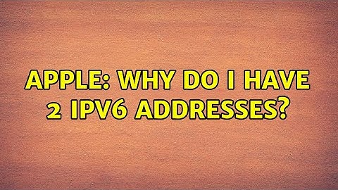 Apple: Why do I have 2 IPv6 addresses? (2 Solutions!!)