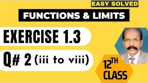 ✅ 2nd Year Math Ch#1   FUNCTIONS & LIMITS   Exe 1 3    Questions 2 iii to viii     ✅ Easiest