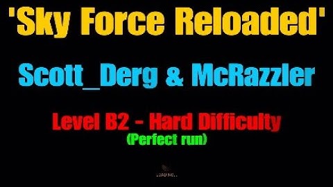 Sky Force - Level B2 - Hard Difficulty- Perfect Run