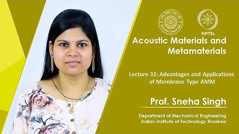 Lecture 32: Advantages and Applications of Membrane Type AMM