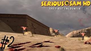 Serious Sam The First Encounter №2 Песчаный Каньон