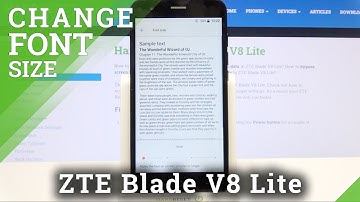 How to Change Font Size in ZTE Blade V8 Lite – Adjust Font Size
