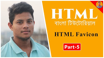 Lecture-5 HTML5 || HTML Favicon || HTML Bangla Tutorial