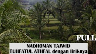 Nadhoman Tuhfatul Athfal || Tajwid || Full Lirik