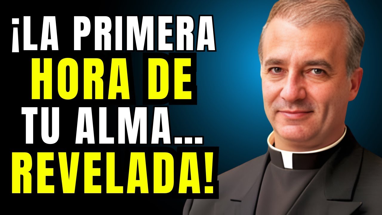 La Primera Hora Después de la Muerte: Lo Que el Alma Realmente Experimenta | Padre Ángel